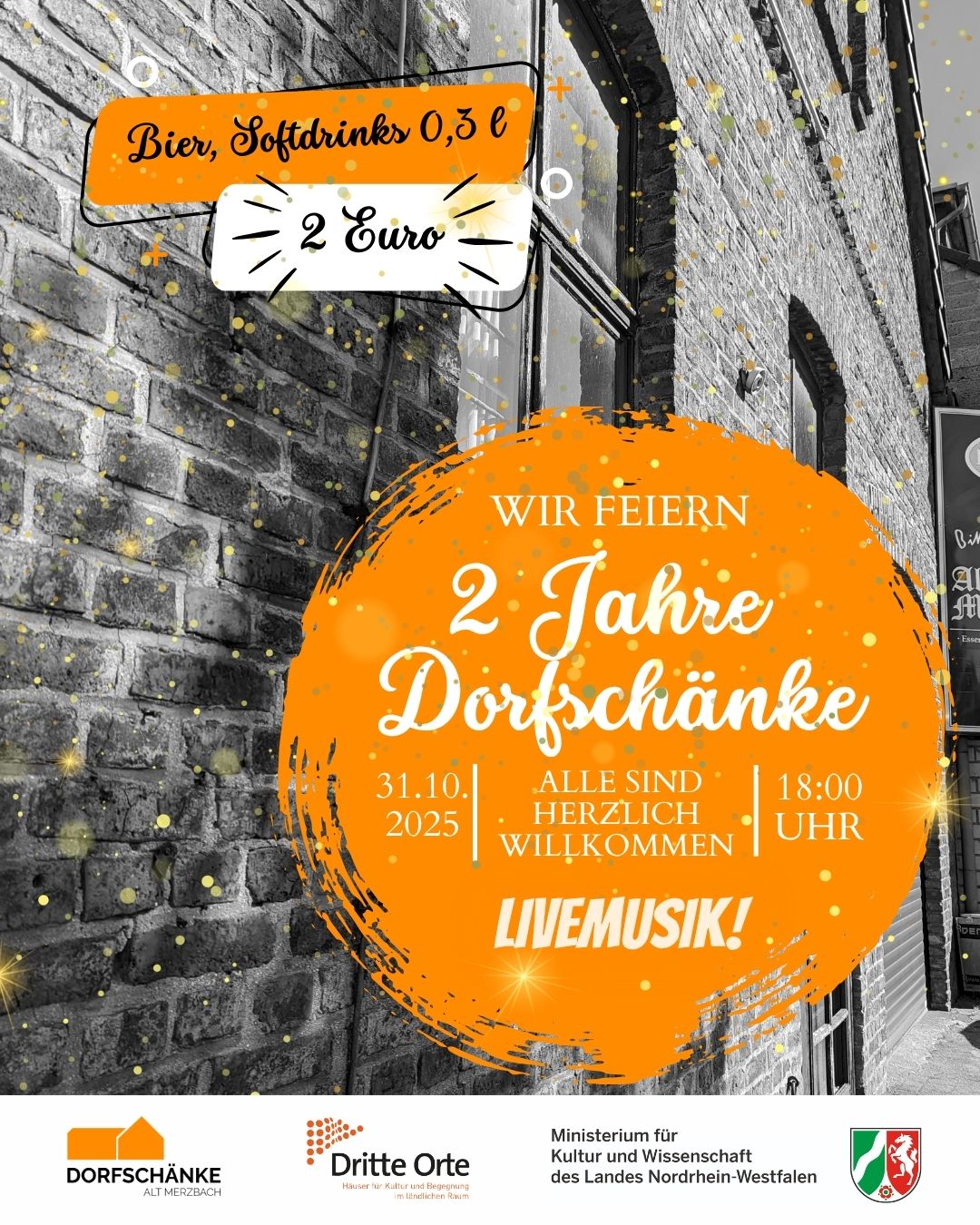 2 Jahre Dorfschänke - Wir feiern Geburtstag!